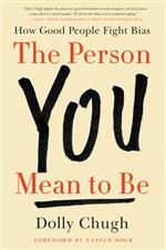 The Person You Mean to Be 
